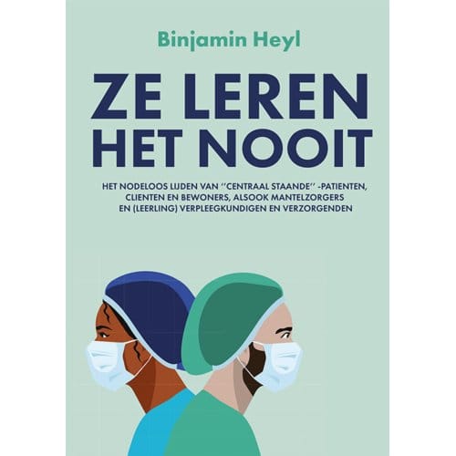 Ze Leren Het Nooit - Binjamin Heyl