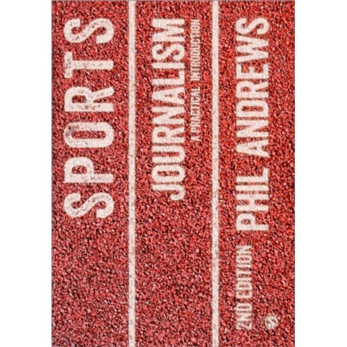 Sports Journalism - Phil Andrews