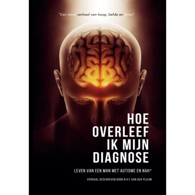 Hoe Overleef Ik Mijn Diagnose - N.H.F. Van der Pluijm