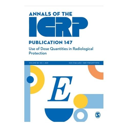 Icrp Publication 147:Use Of Dose Quantities In Radiological Protection - ICRP