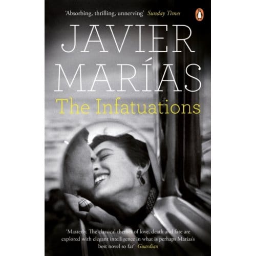 Infatuations - Javier Marias