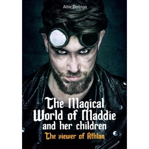 The Magical World Of Maddies Children / 5 - Attie Dotinga