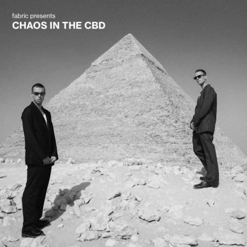 Fabric Presents Chaos In The Cbd - Chaos In The Cbd