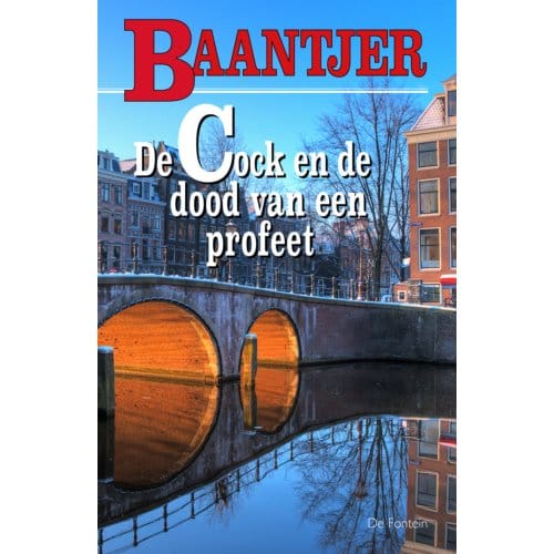 De Cock En De Dood Van Een Profeet - Baantjer - A.C. Baantjer