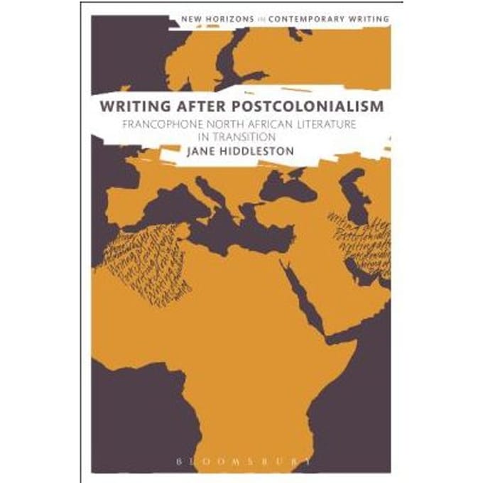 Writing After Postcolonialism - UK) Hiddleston
