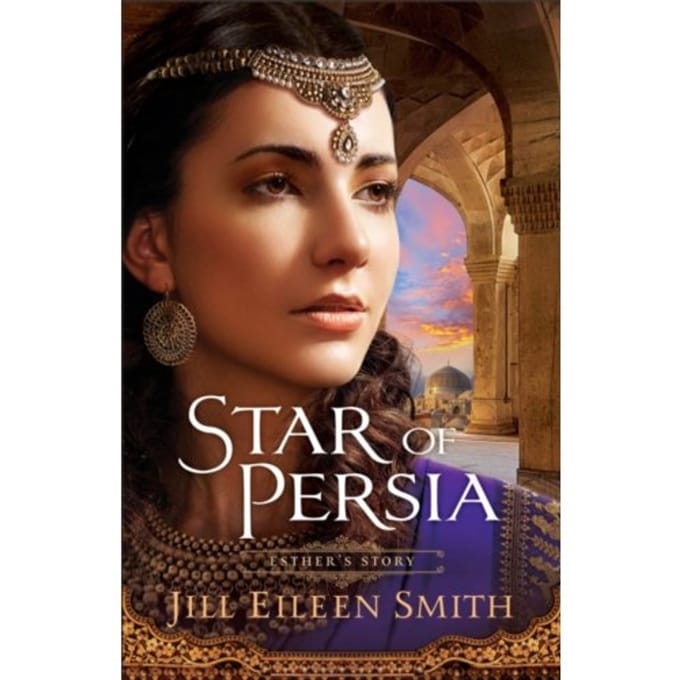 Star Of Persia - Jill Eileen Smith