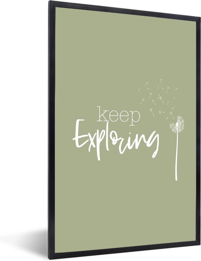 Fotolijst incl. Poster - Spreuken - Quotes - Keep exploring - 60x90 cm - Posterlijst