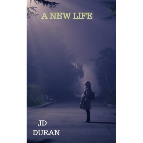 A New Life - Jd Duran