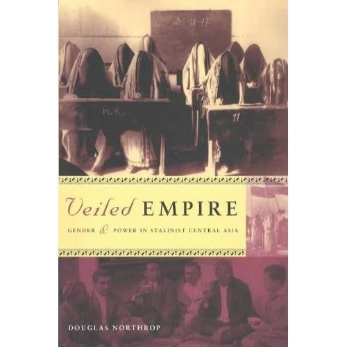 Veiled Empire - Douglas Northrop