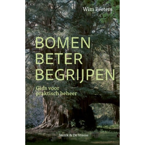 Bomen Beter Begrijpen - Willem Peeters
