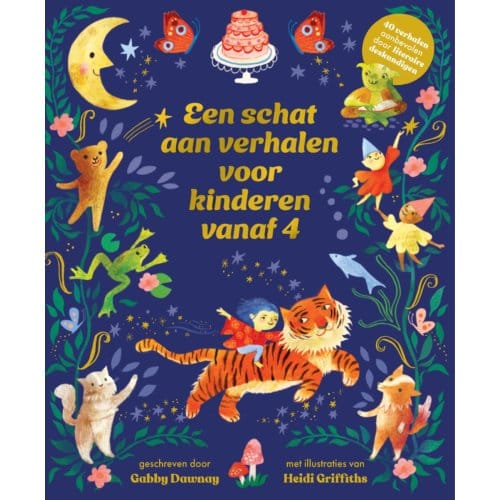 Een Schat Aan Verhalen Voor Kinderen Vanaf 4 - Gabby Dawnay