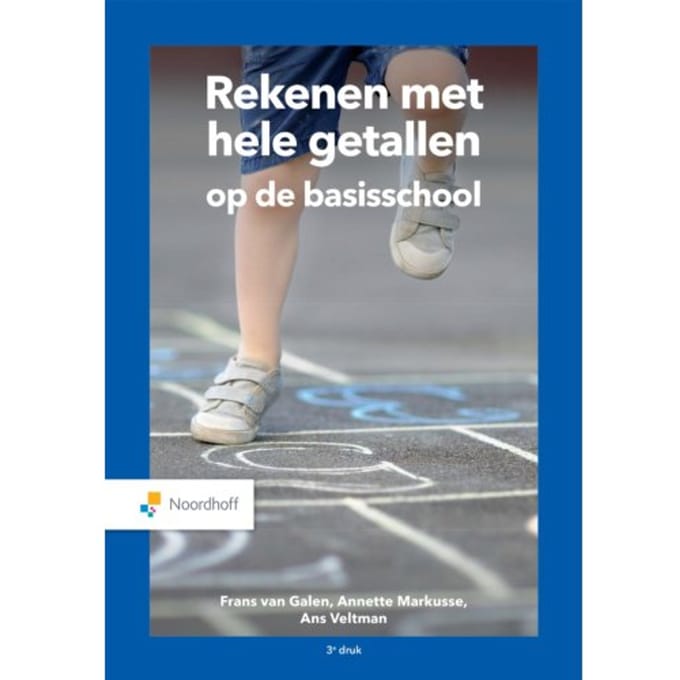 Rekenen Met Hele Getallen Op De Basisschool - Frans van Galen