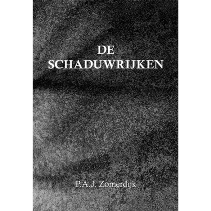 De Schaduwrijken - Peter Zomerdijk