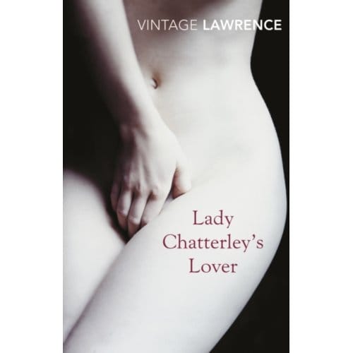 Lady Chatterley's Lover - D H Lawrence