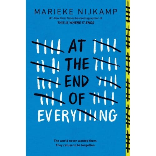 At The End Of Everything - Marieke Nijkamp