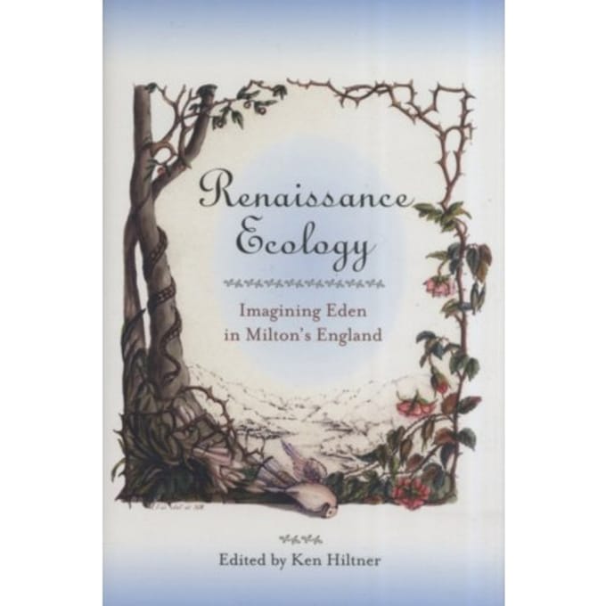 Renaissance Ecology - Medieval & Renaissance Literary Studies