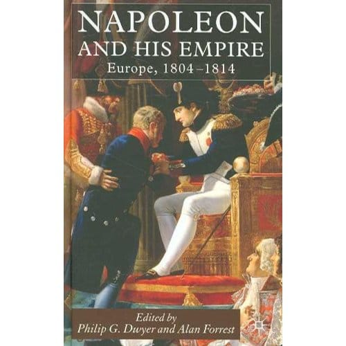 Napoleon And His Empire