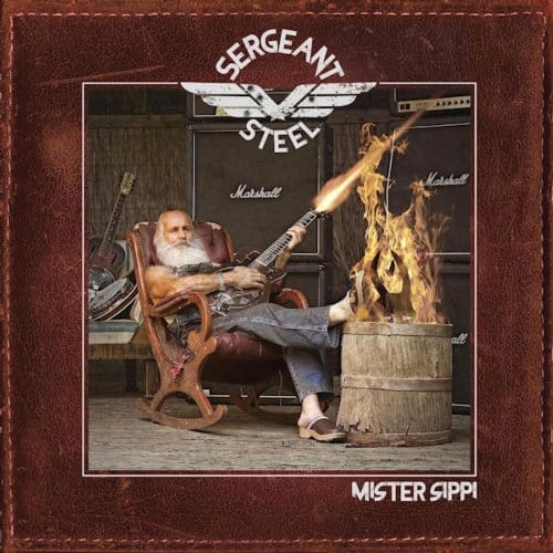 Mister Sippi - Sergeant Steel