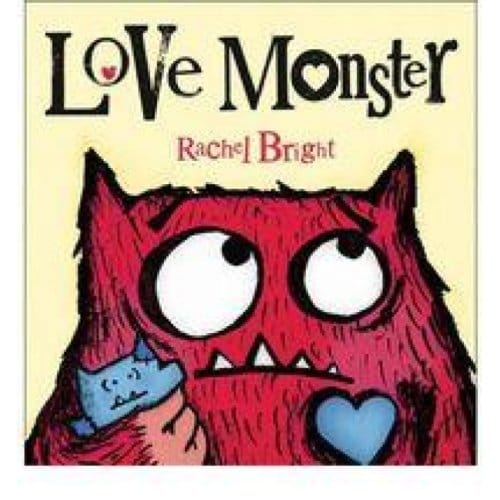 Love Monster - Rachel Bright