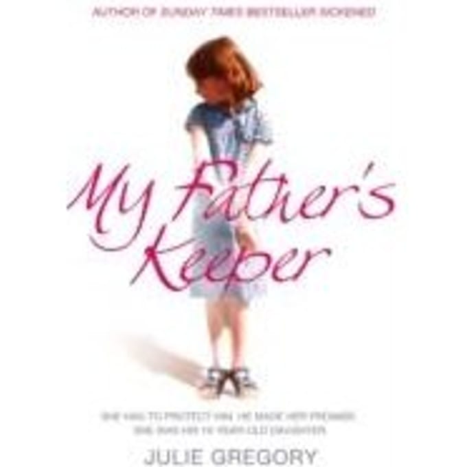 My Father's Keeper - Julie Gregory