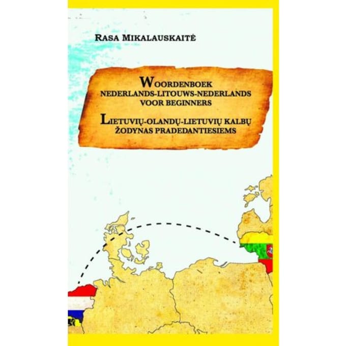 Woordenboek Litouws-Nederlands-Litouws - Rasa Mikalauskaitė