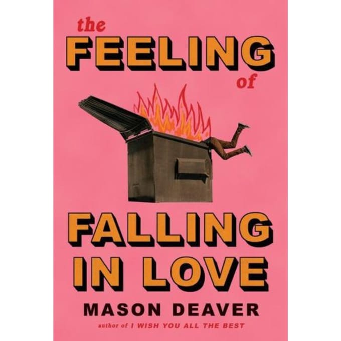 Deaver, M: Feeling Of Falling In Love - Mason Deaver