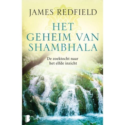 Het Geheim Van Shambhala - James Redfield