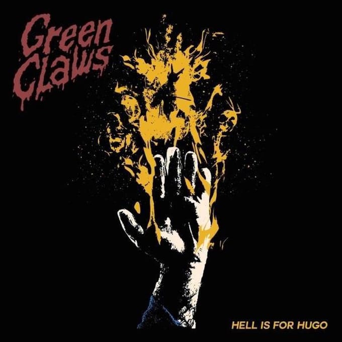 Green Claws - Hell Is For Hugo (2 CD)