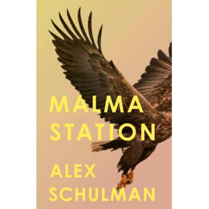 Malma Station - Schulman, Alex