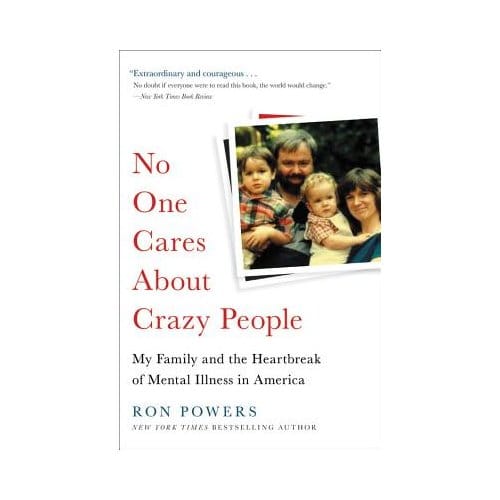 No One Cares About Crazy People - Powers, Ron