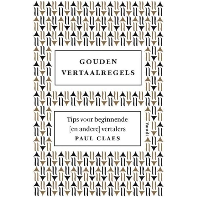 Gouden Vertaalregels - Paul Claes