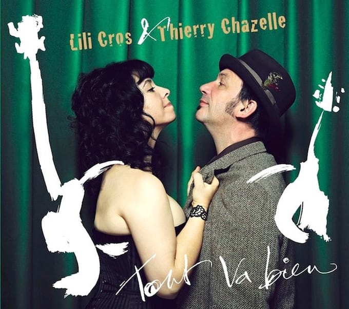 Lili Cros & Thierry Chazelle - Tout va bien (CD)
