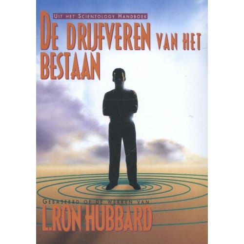 De Drijfveren Van Het Bestaan
