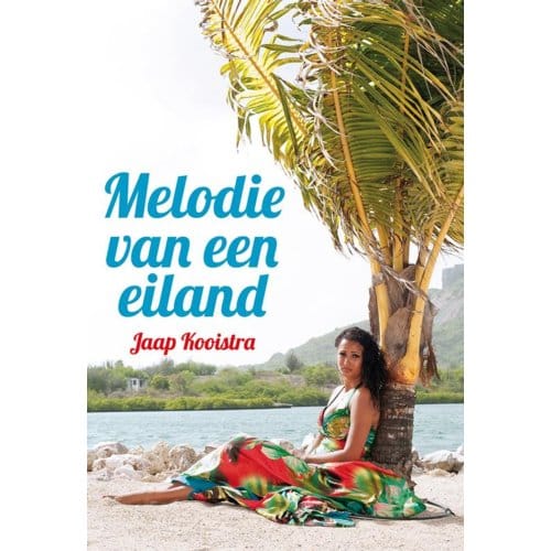 Melodie Van Een Eiland - Jaap Kooistra