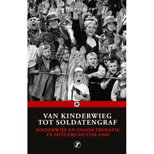 Van Kinderwieg Tot Soldatengraf - Kevin Prenger