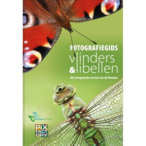 Fotografiegids Vlinders En Libellen - Fotografiegidsen - Macro
