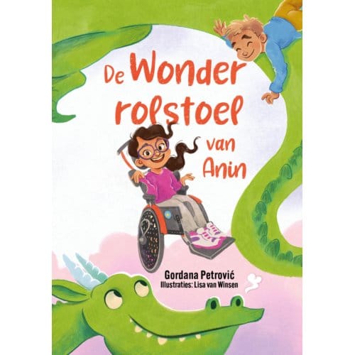 De Wonderrolstoel Van Anin - Gordana Petrovic