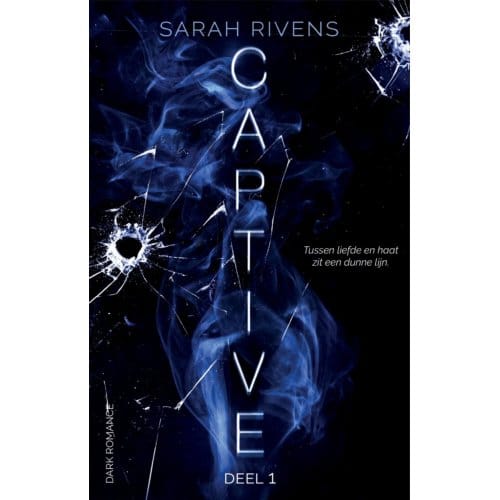 Captive - Captive - Sarah Rivens