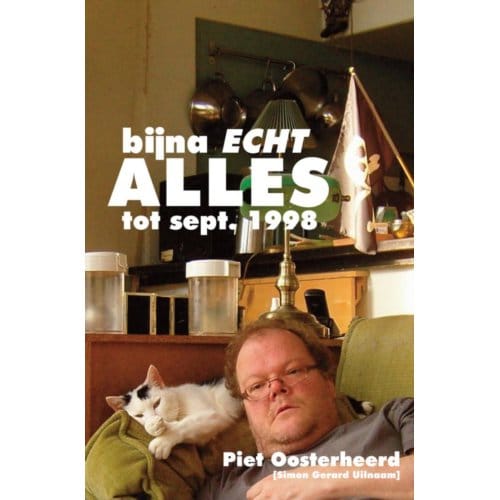Alles / Tot September 1998 - Piet Oosterheerd