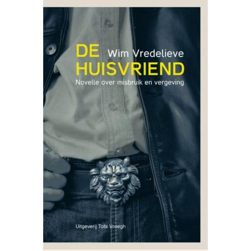 De Huisvriend - Wim Vredelieve