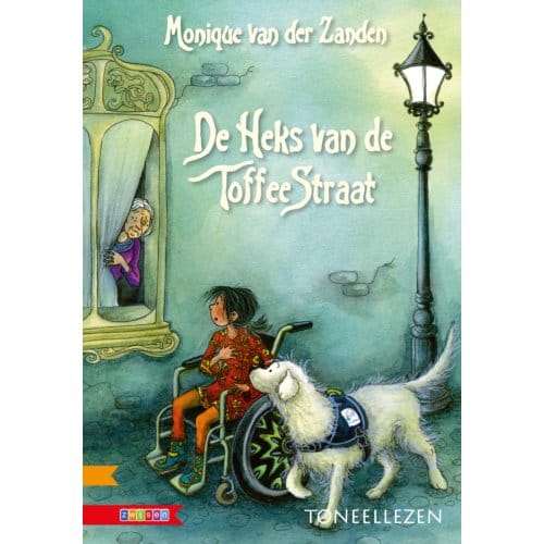 De Heks Van De Toffeestraat - Toneellezen - Monique van der Zanden