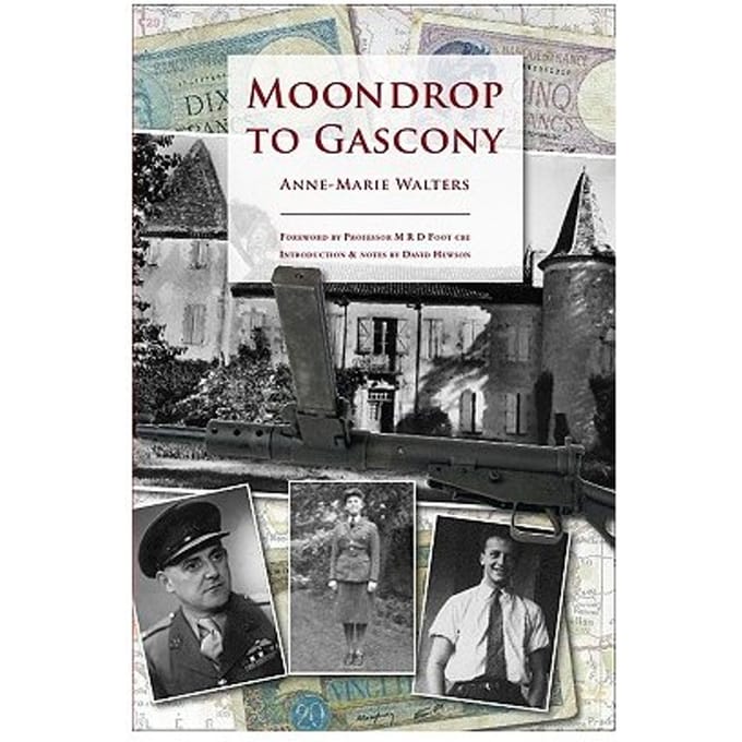 Moondrop To Gascony - Anne Marie Walters