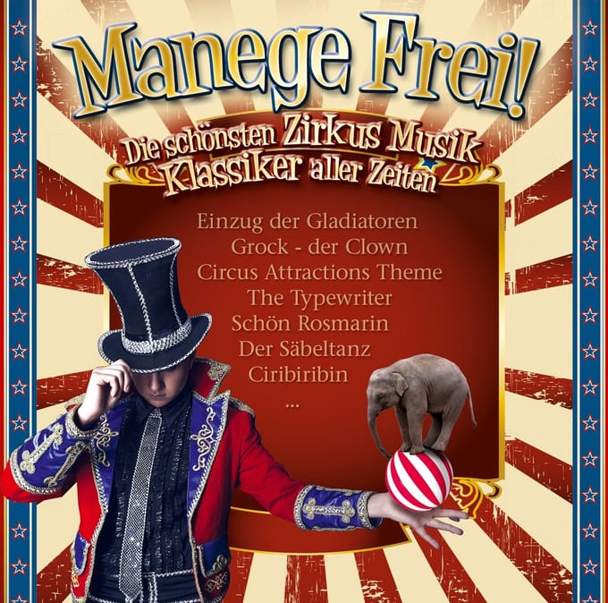 Manege Frei! Zirkus Musik Klas