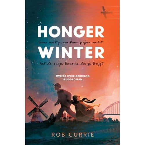 Hongerwinter - Rob Currie