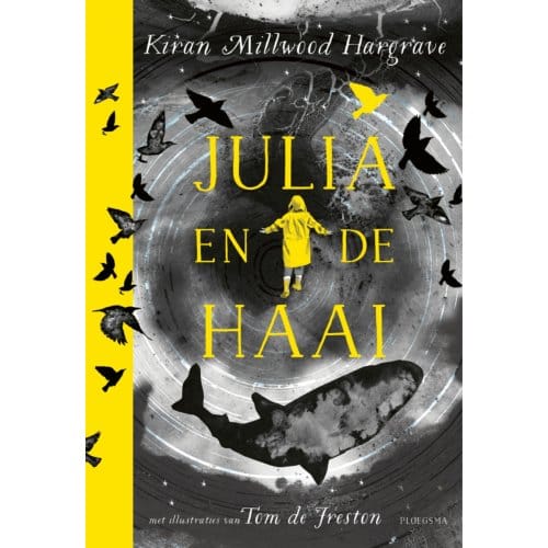 Julia En De Haai - Kiran Millwood Hargrave