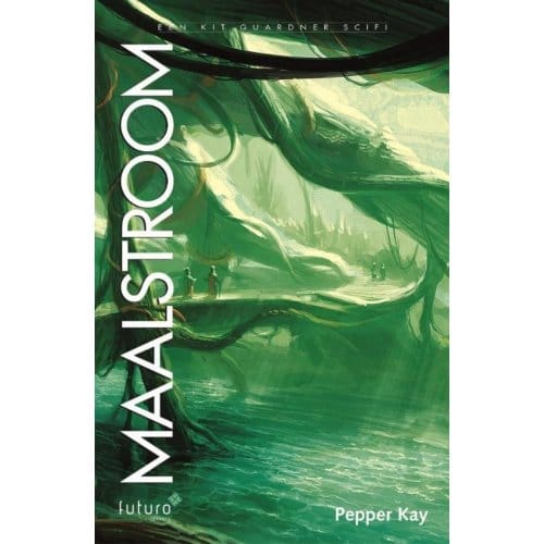 Maalstroom - Kit Guardner Scif - Pepper Kay