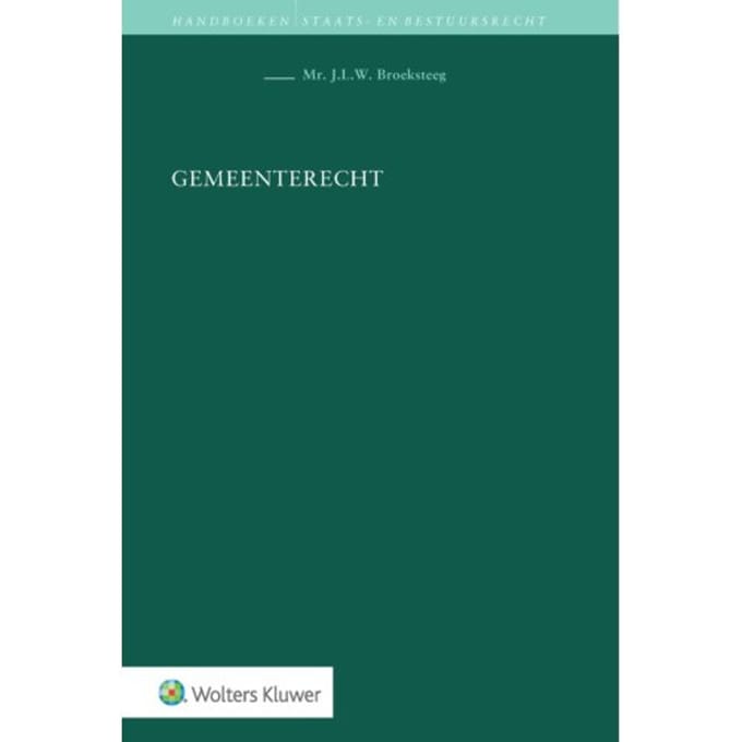 Gemeenterecht - J.L.W. Broeksteeg
