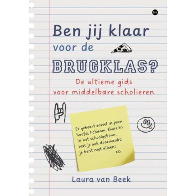 Ben Jij Klaar Voor De Brugklas? - Laura van Beek