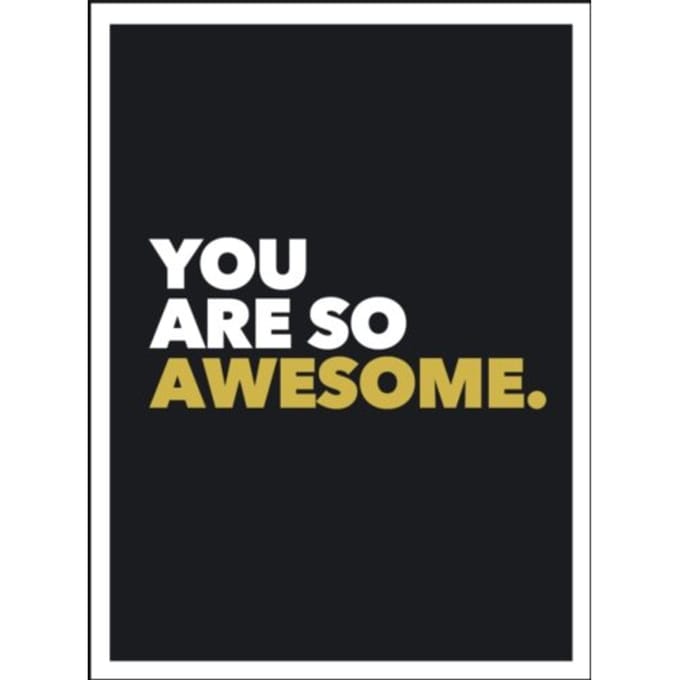 You Are So Awesome - Summersdale Publishers