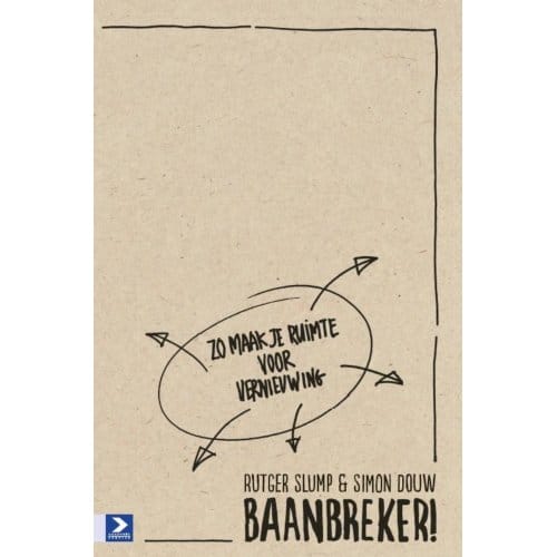 Baanbreker! - Rutger Slump